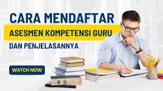 AKGTK Cara mendaftar peserta AKG dan memahami aturan-aturannya