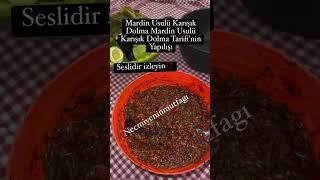 DOLMA MARDİN DOLMASI ETLİ SUMAKLI YOK BÖYLE BİR LEZZET  #faydalibilgiler