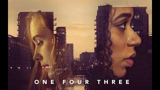 ONE FOUR THREE  - Full Lesbian Feature Film