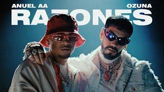 Anuel AA Ozuna  DJ Luian Mambo Kingz - Razones Video Oficial