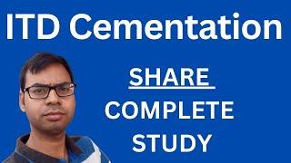 ITD Cementation Share - Complete Study  ITD Cementation Share Analysis  ITD Cementation Share News