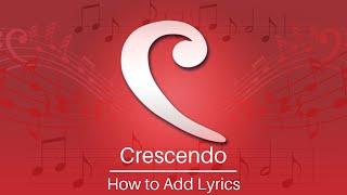 How to Add Lyrics  Crescendo Music Notation Software Tutorial