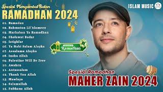 Spesial Menyambut Ramadhan 2024 - Maher Zain Full Album 2024  Playlist Lagu Rhamadan - Ramadan