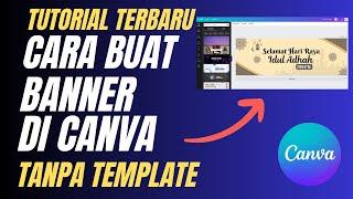 Cara Membuat Banner Di Canva Tanpa Template