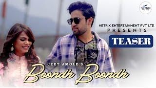 BOOND BOOND TEASER JEET AMOLE  MIHIKA KUSHWAHA  SARTHAK SAREEN  NETRIX MUSIC