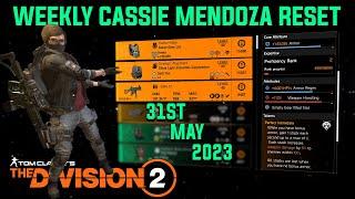 The Division 2 WEEKLY CASSIE MENDOZA RESET TU17 LEVEL 40 May 31st 2023