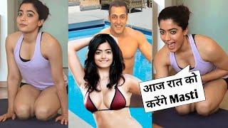 Rasmika mandana live fun with salman khan farm house salman masti with rasmika mandana viral video