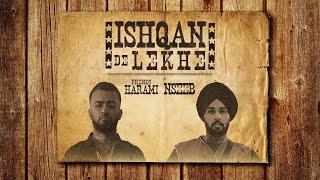 Frenzo Harami x NseeB - Ishqan De Lekhe Official Video