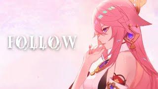 Nightcore - Follow Lyrics