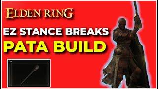 TRIVIALIZE The DLC With This OP PATA Stance Breaking Build  Elden Ring