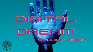 ASMR ️  Digital Dream Spooky Sci-Fi Comfort