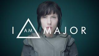 Ghost In The Shell 2017 - I Am Major - Paramount Pictures