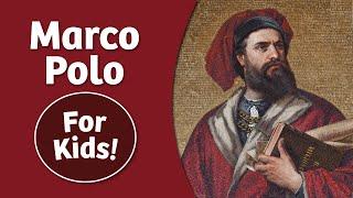 Marco Polo For Kids