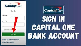 How to Sign In Capital One Bank Account 2024  Login to Capital One Bank Account