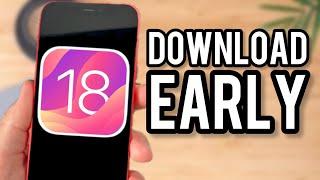 How to Get iOS 18 Beta Developer Beta 1