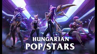 『Hungarian Cover』POPSTARS【KDA】