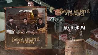 Alta Consigna - Algo De Mi En Vivo