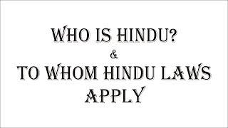 Who is Hindu and to whom Hindu laws apply  Hindu Laws  Law Guru