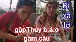 Thủy gầm cầu được Bi xà Lơ bất ngờ đến thăm dịp Tết ra sao