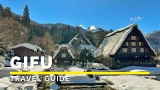 GIFU JAPAN Gero Takayama Shinhotaka Ropeway Shirakawa-go Gifu City Travel Guide  Happy Trip