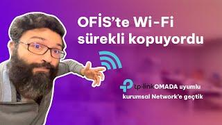 Ofis Ağı Network Kurduk. TP-Link Router Switch ve Access Point ile sürekli kopan ağımızı çözdük