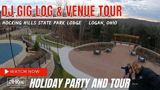 DJ Gig Log and Venue Tour  Hocking Hills State Park Lodge and Conference Center in Logan Ohio