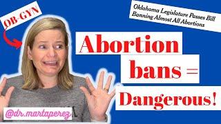 OBGYN on Oklahoma Abortion Ban at Fertilization