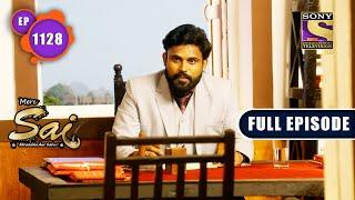 Wrongly Accused  Mere Sai - Ep 1128  Full Episode  9 May 2022