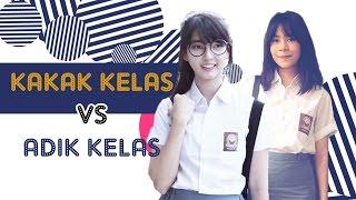 Kakak Kelas vs Adik Kelas