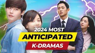 Top 10 Most Anticipated Korean Dramas of 2024  Best K-drama 2024