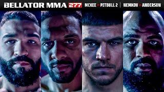 Bellator 277 is STACKED  Official Trailer  April 15