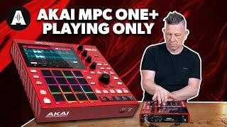 NEW Akai MPC One+ Playing Only Demo