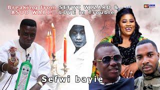 BREAKING NEWS FROM ASUO WABI & MORSA  AS WIZARDS IN SEFWI ARE IN TROUBLE OBAAPA CHRISTY LOVE LUKE