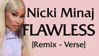 Nicki Minaj - Flawless Verse - Lyrics like mj doctor they killing me