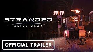 Stranded Alien Dawn - Official Launch Trailer