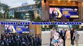 DATENG KE WISUDA NYA PAPA KAPTEN DI STIP MARUNDA