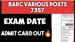 BARC VARIOUS POST ADMIT CARD OUT BARC 4375 POST EXAM DATE OUTBARC EXAM DATE CONFIRMED हुई