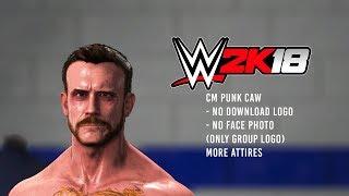 CM PUNK CAW WWE2K18 NO DOWNLOAD LOGO NO MOD AND MORE ATTIRE