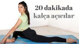 ESNE & RAHATLA  20 Dakikalık Kalça Açıcı Yoga