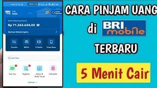 Cara Pinjam Uang di BRIMO Langsung Cair 10 Juta  Cara Mengajukan pinjaman di BRImo Terbaru