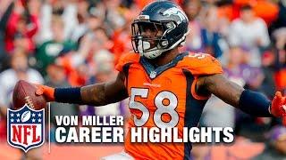 Von Miller Career Highlights  NFL