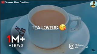 Ishq Se Behtar Chai Hai  Tea Lovers Poetry Status  Chai Shayari WhatsApp Status - Ta Creations