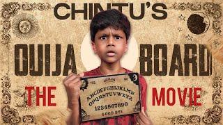 Chintus Ouija Board The Full Movie  Velujazz I Comedy Horror