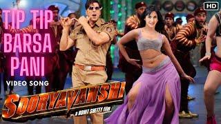 Tip Tip Barsa Pani - Sooryavanshi Song  Akshay Kumar  Katrina Kaif  Udit Narayan  Neha Kakkar