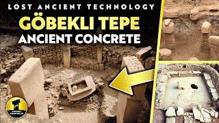 AMAZING 11000-Year-Old Concrete  Artificial Stone at Göbekli Tepe Ancient Lost Technology