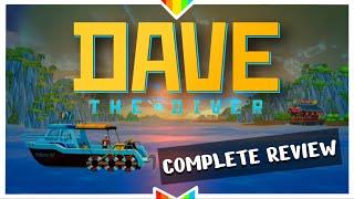 DAVE THE DIVER – A True Delight  Complete Review + 1.0 Release Updates