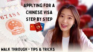 Easily Apply for a Chinese Visa With These Simple Steps  Walk Through From Start to End 4K