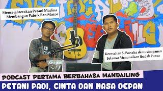 PETANI PADI CINTA DAN MASA DEPAN  INDAAHA PODCAST EPS.2