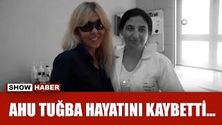 Ünlü oyuncu Ahu Tuğba Miamide hayatını kaybetti