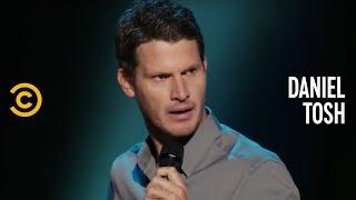 Daniel Tosh People Pleaser - Were Not Number One